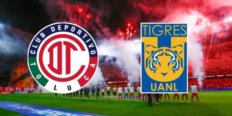 Horarios de la Final Toluca vs Tigres en el Apertura 2025