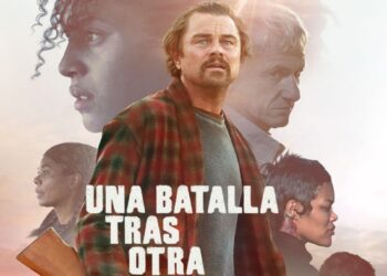 Cartel de la película Una batalla tras otra con Leonardo DiCaprio