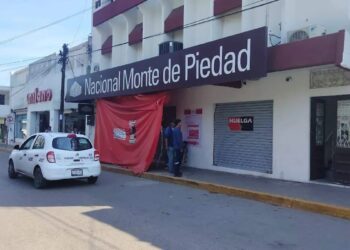 trabajadores sindicalizados en huelga en Nacional Monte de Piedad